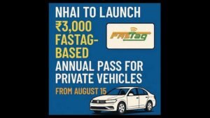 ₹3,000 का FASTag वार्षिक पास: 200 टोल यात्राएँ&hellip;